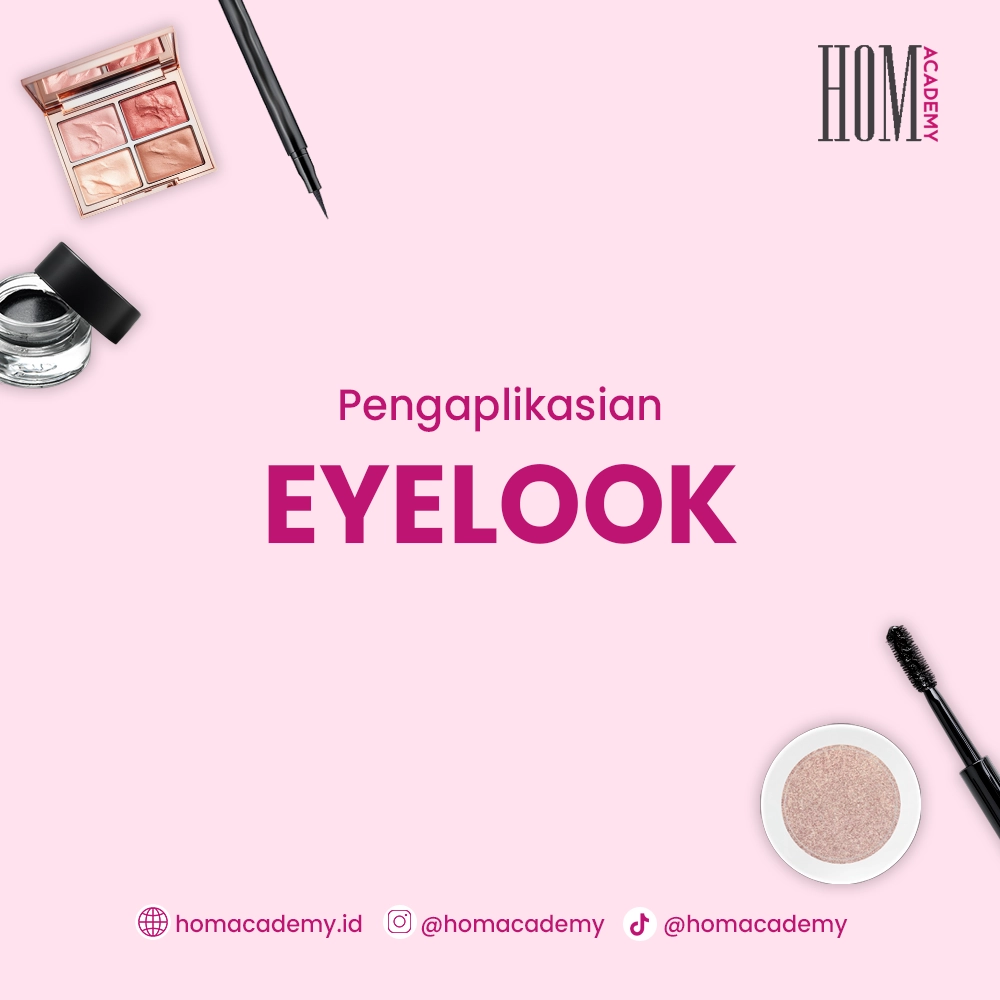 Pengaplikasian Eye Look